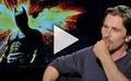 The Dark Knight Rises: Interview Christian Bale VO st fr