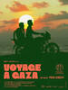 














































    
    
    
    
    
        
    








	
	
	    

	    

        Voyage à Gaza
	

