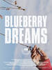 














































    
    
    
    
    
        
    








	
	
	    

	    

        Blueberry Dreams
	

