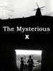 














































    
    
    
    
    
        
    








	
        

        

	    Le X mystérieux
	
	

